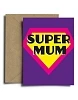 Ευχετήρια Κάρτα Super Mum